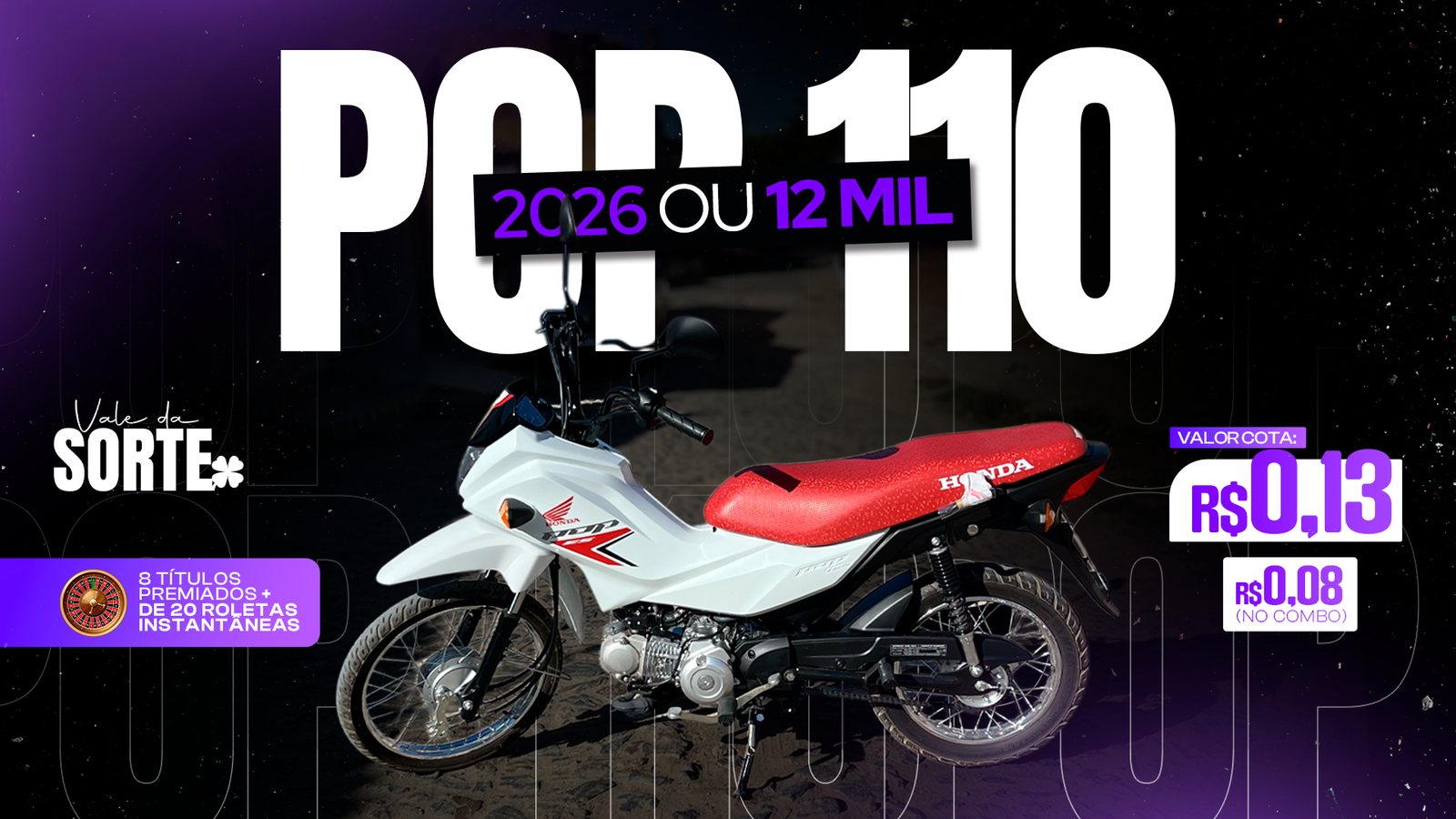 POP 110 0KM 2026 OU 12 MIL NO PIX